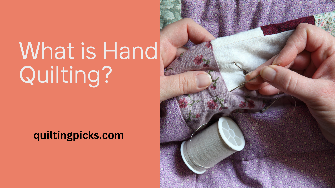 what is hand quilting